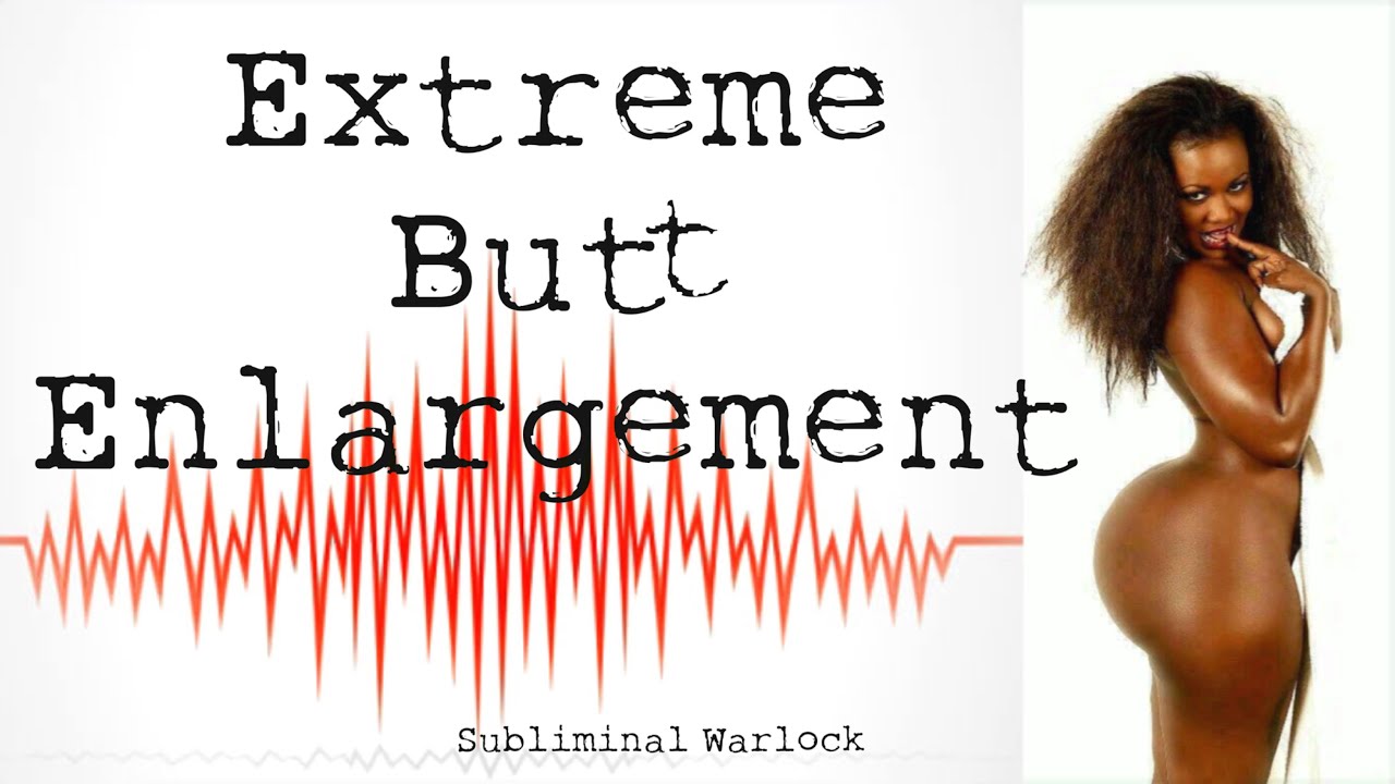 Extreme Butt Enlargement! Hypnosis Rife Frequencies Subliminals Biokinesis Theta Treatment