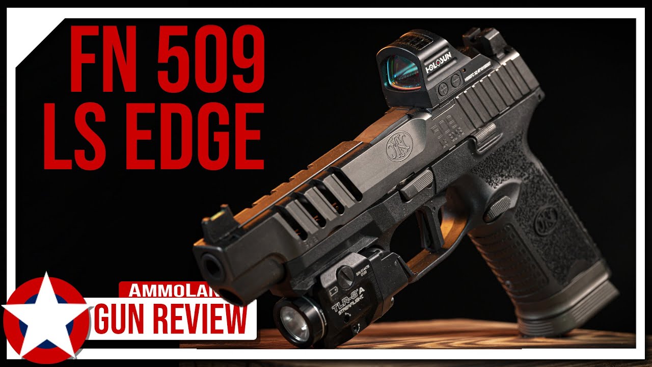 FN 509 LS Edge - Ultimate Competition Handgun? [Review]