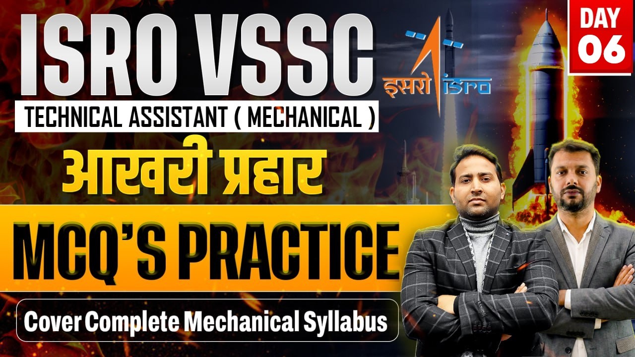 ISRO VSSC Technical Assistant (Mechanical) | Complete Syllabus MCQ Practice | Important Questions