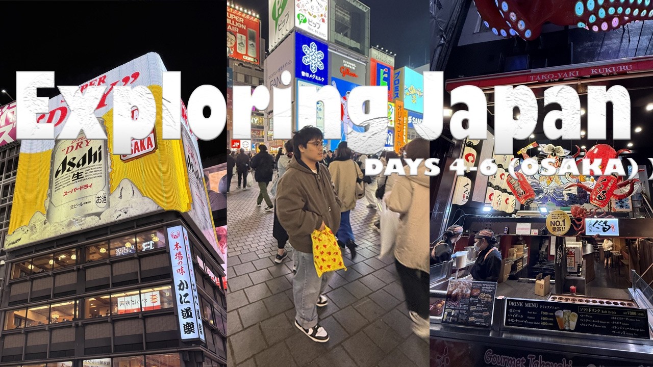 First-Time in OSAKA 📍 | Days 4-6 | Meeting Family, Bullet-Trains, Dontonbori, More Food