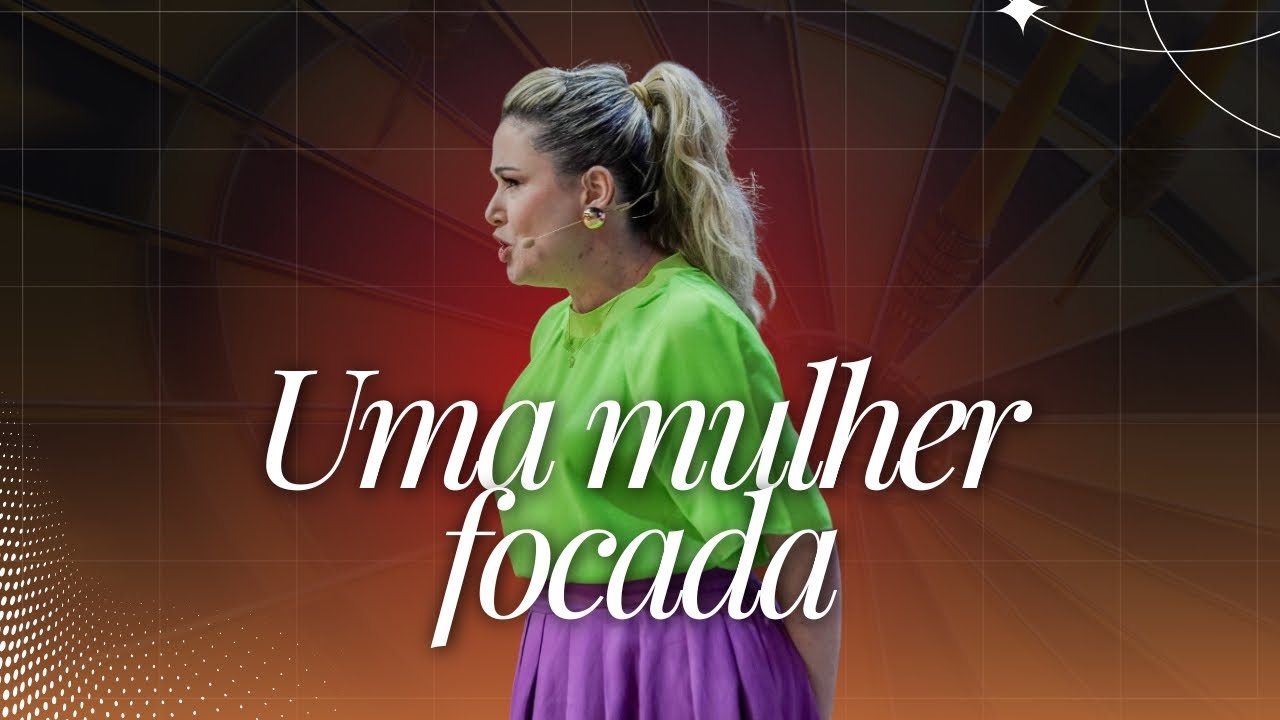 FOCO E GRATIDÃO: O SEGREDO DAS MULHERES QUE AVANÇAM!