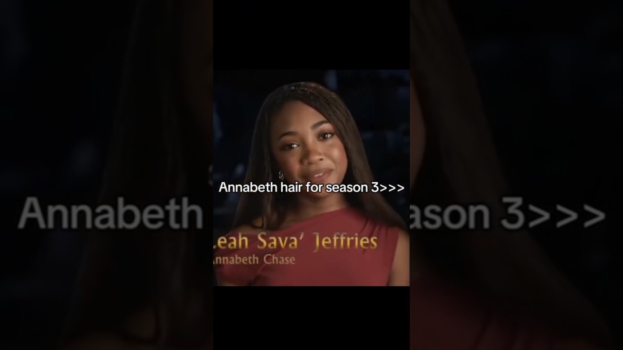 Annabeth&rsquo;s Season 3 Hair is everything 😍✨ | PJO Season 3 #shorts #pjoseason3