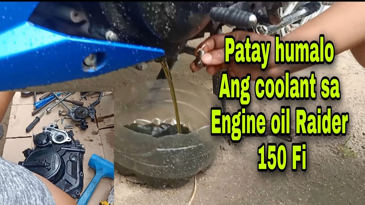 Patay humalo Ang Coolant sa Engine oil Raider 150 Fi (Nickson Lenon Motovlog)