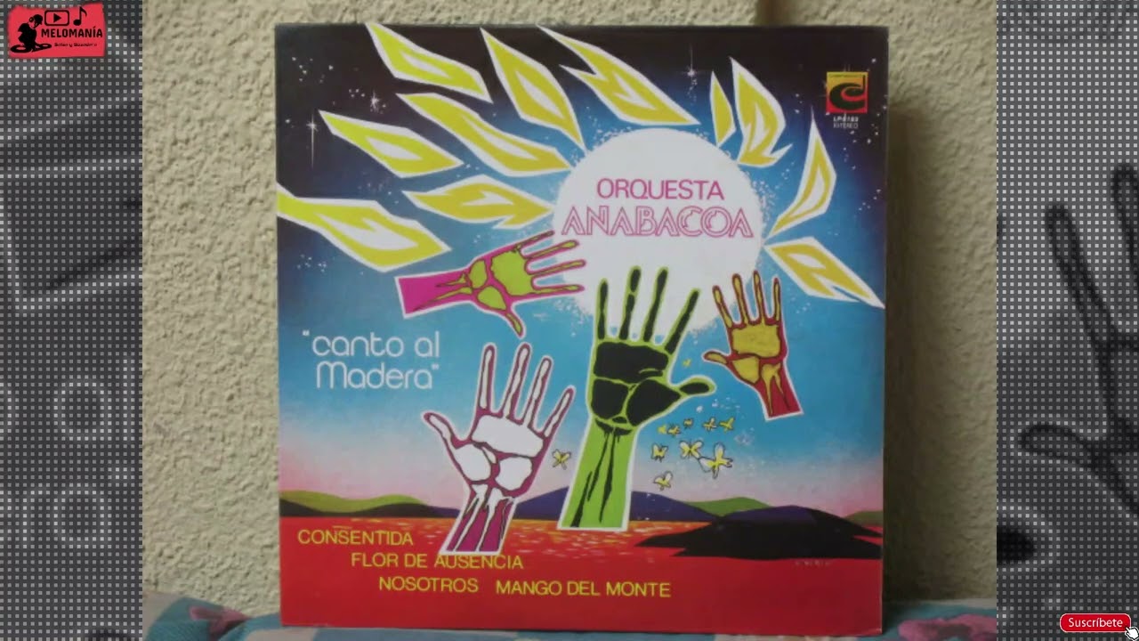 NOSOTROS - ORQUESTA ANABACOA (AUDIOVINYL) *** CANTO AL MADERA 1980