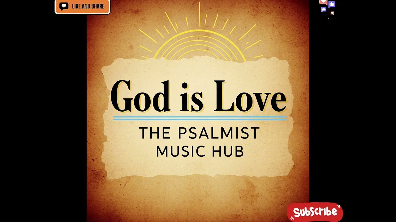 GOD IS LOVE #GraceUponGrace, #LoveLikeJesus, #AgapeLove