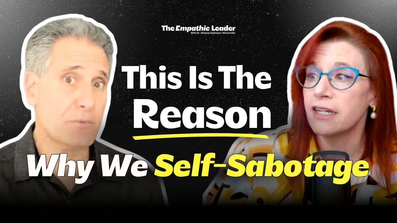 Self-Sabotage in Leadership: Expert Dr. Philip Agrios On Identifying and Overcoming It (E18)