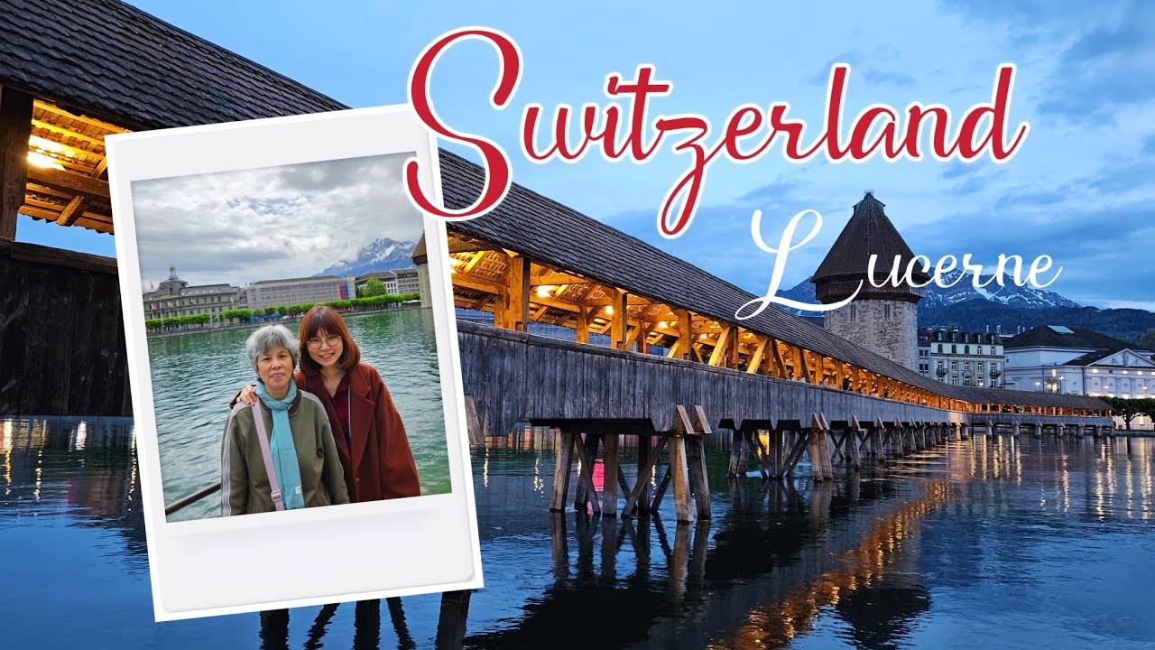 Switzerland 1 | Rhinefall & Lucerne | 跟團玩瑞士 - 琉森遊
