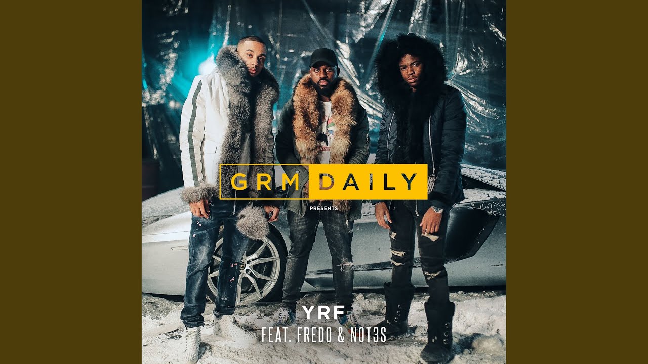 YRF (feat. Fredo & Not3s)