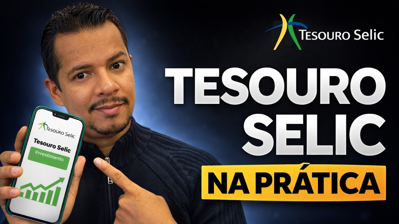 Ninguém te explica isso quando você investe no Tesouro Selic