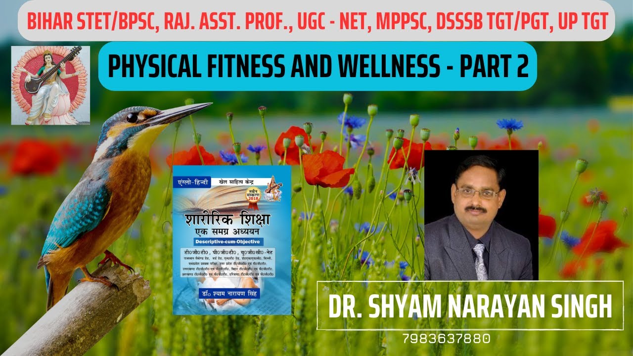 #PHYSICALEDUCATION PHYSICAL FITNESS & WELLNESS PART 2 #shyamnarayansingh