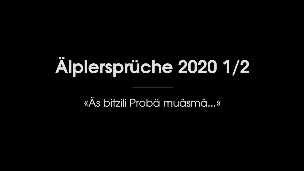Älplersprüche Buochs 2020 - Der traditionelle Älplerspruch aus Buochs, Nidwalden, im Corona Jahr.