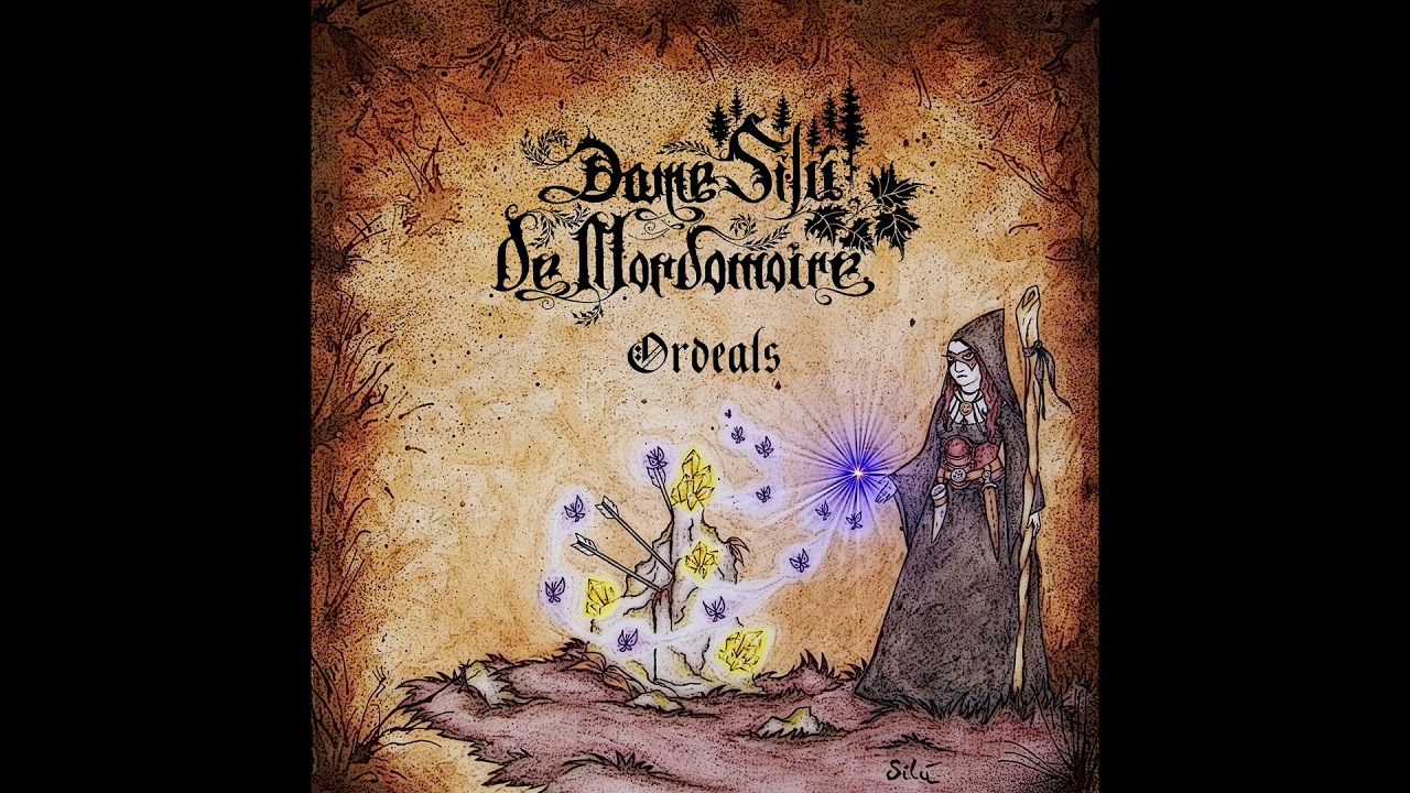 Dame Sil&uacute; de Mordomoire - Ordeals (2018) (Darkwave, Neo-Classical, Dungeon Synth)