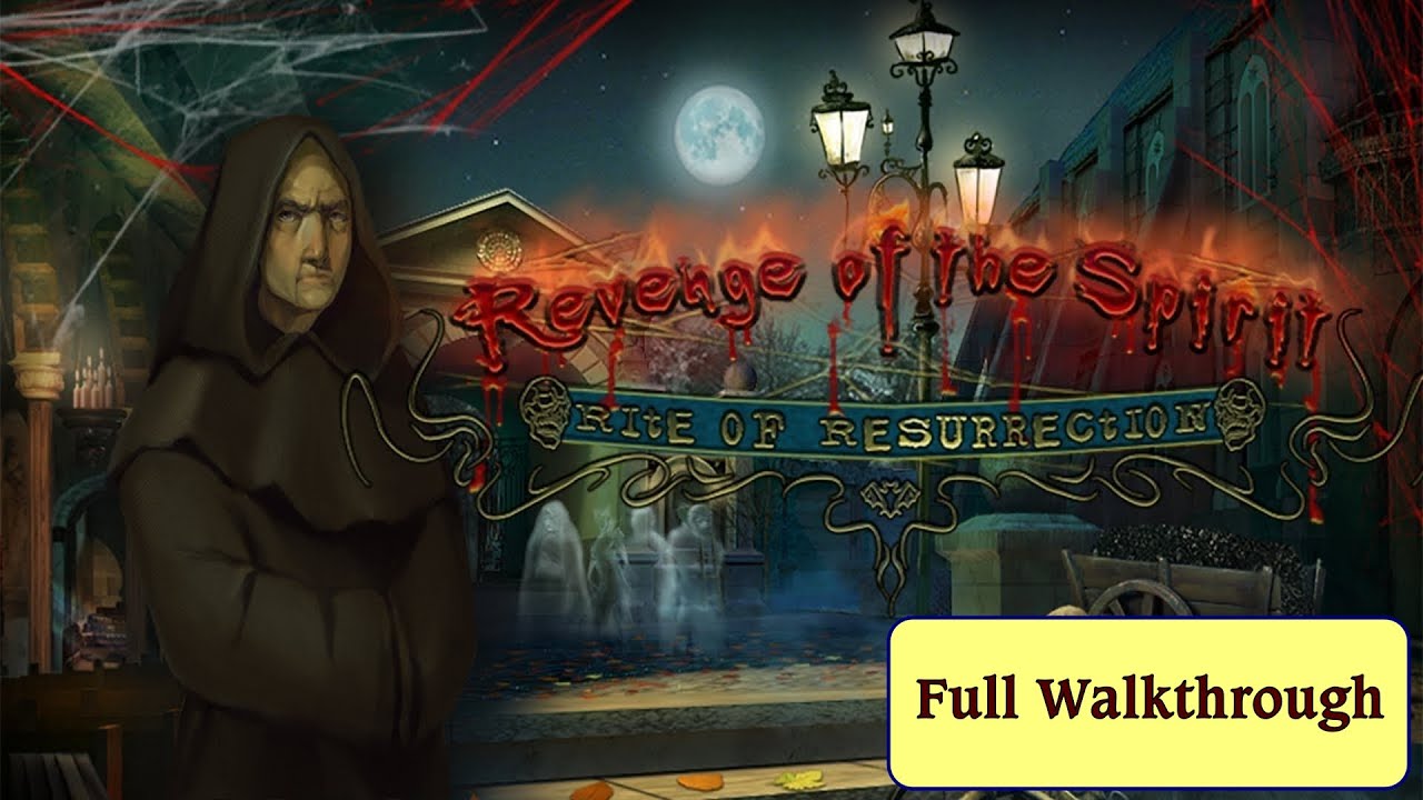 Let's Play - Revenge of the Spirit - Rite of Resurrection  - Full Walkthrough