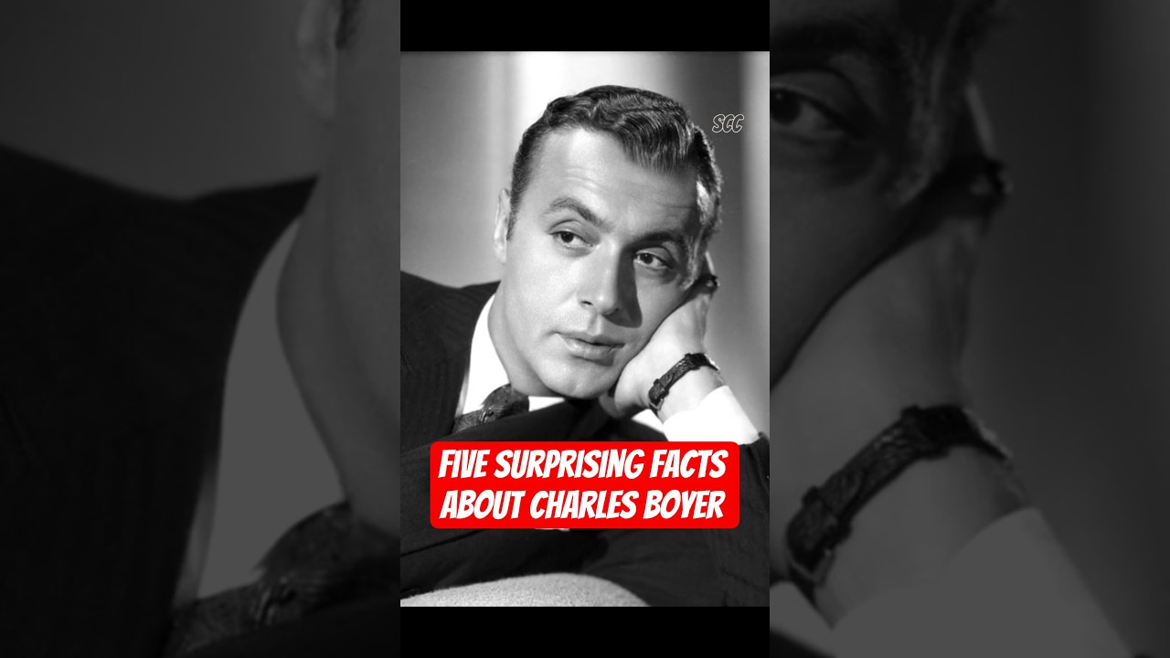 5 Surprising Facts About Charles Boyer