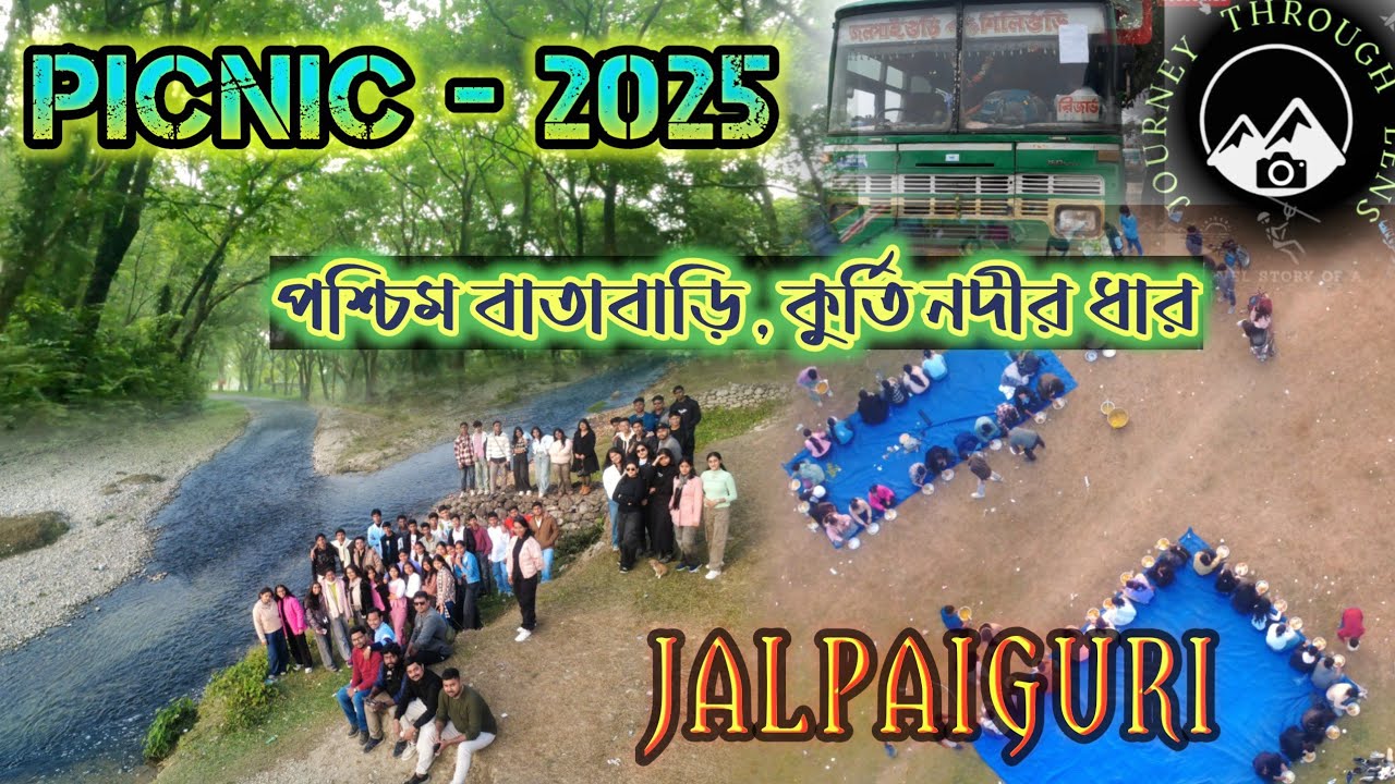 Jalpaiguri Picnic 2025 | Batabari | Kurti River | Jalpaiguri |