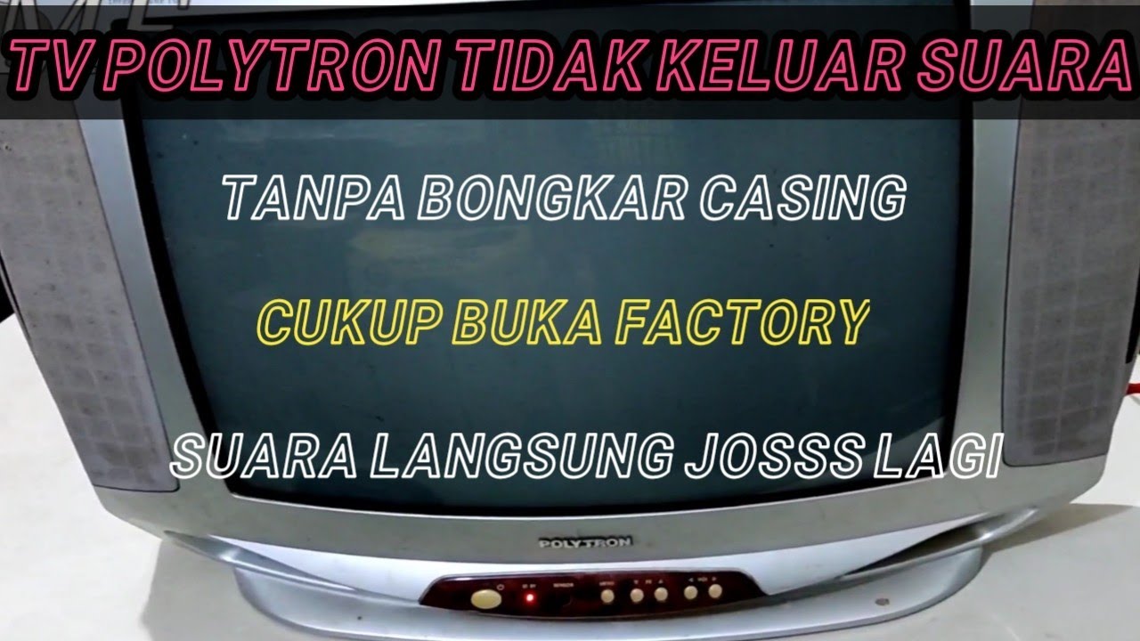 cara mengatasi TV polytron tidak keluar suara(@bintangmitraelektronik8681 )