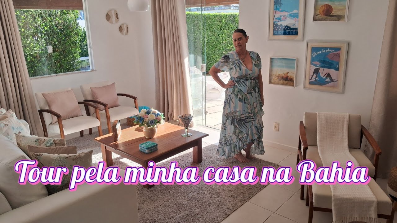 Tour pela minha casa na Bahia