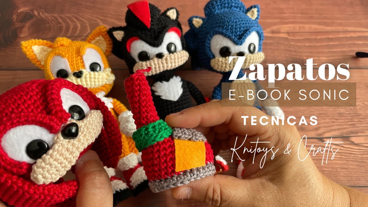 SONIC Amigurumi | E-book de tejido - TIPS para zapatos y unión de piernas | English audio available