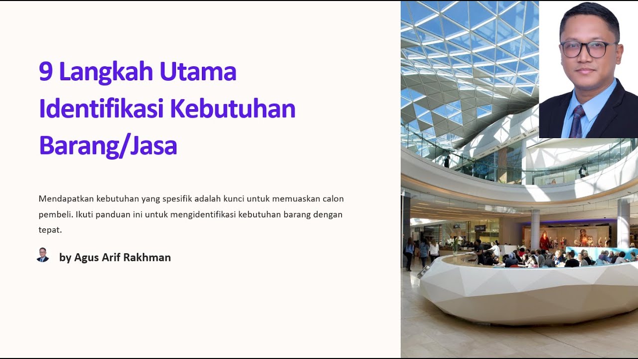 9 Langkah Utama Menyusun Identifikasi Kebutuhan Barang/Jasa