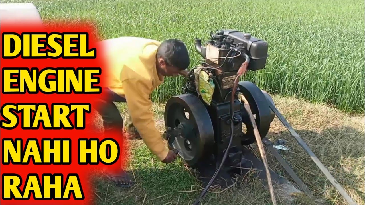 10 Hp Diesel Engine Start Nhi Ho Raha Hai Kiya Kare Step By Step #rakexxvlogs