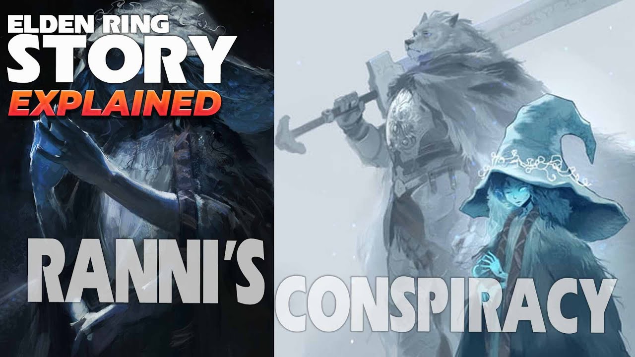 Ranni's conspiracy - Elden ring  Story Explained