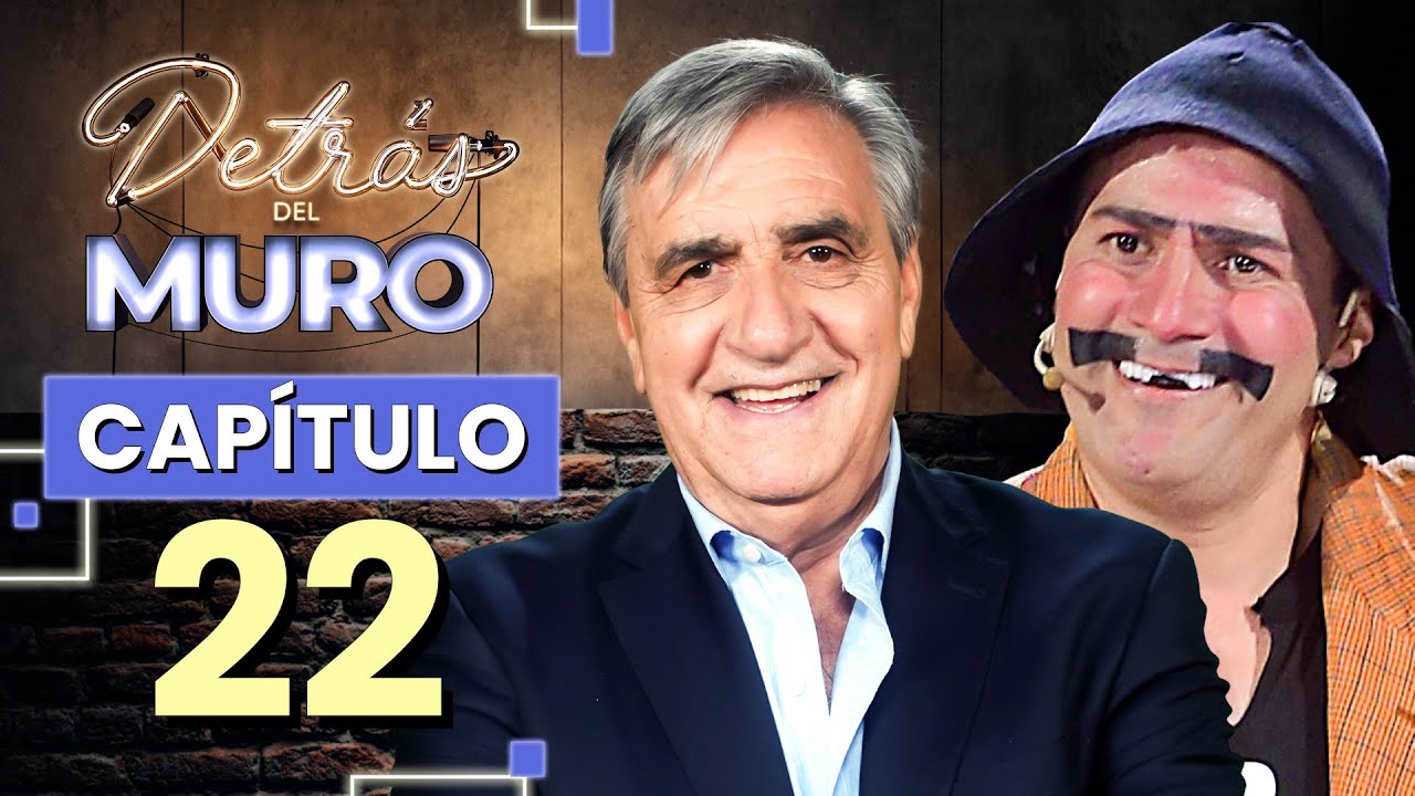 😂 DETRÁS DEL MURO🔥 CAPÍTULO 22 🎭 CON KIKE MORANDÉ Y RUPERTO