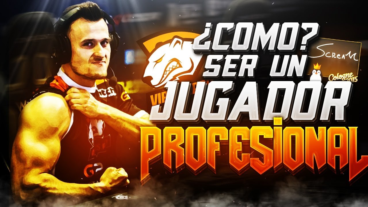 ¿Cómo llegar a ser un jugador profesional? 😱 | CS:GO | E-Sports🎮