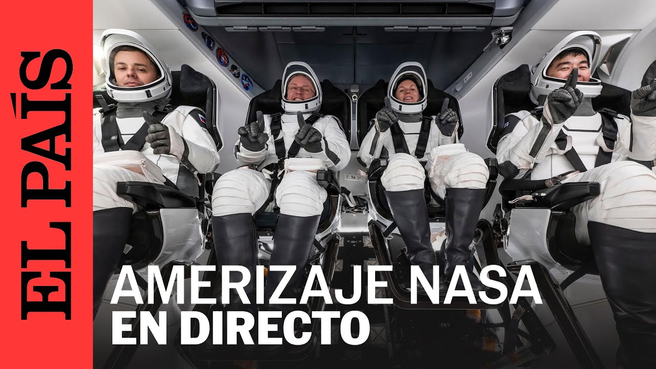 NASA | Amerizaje tras la primera evacuaci&oacute;n m&eacute;dica de la Estaci&oacute;n Espacial Internacional | EL PA&Iacute;S