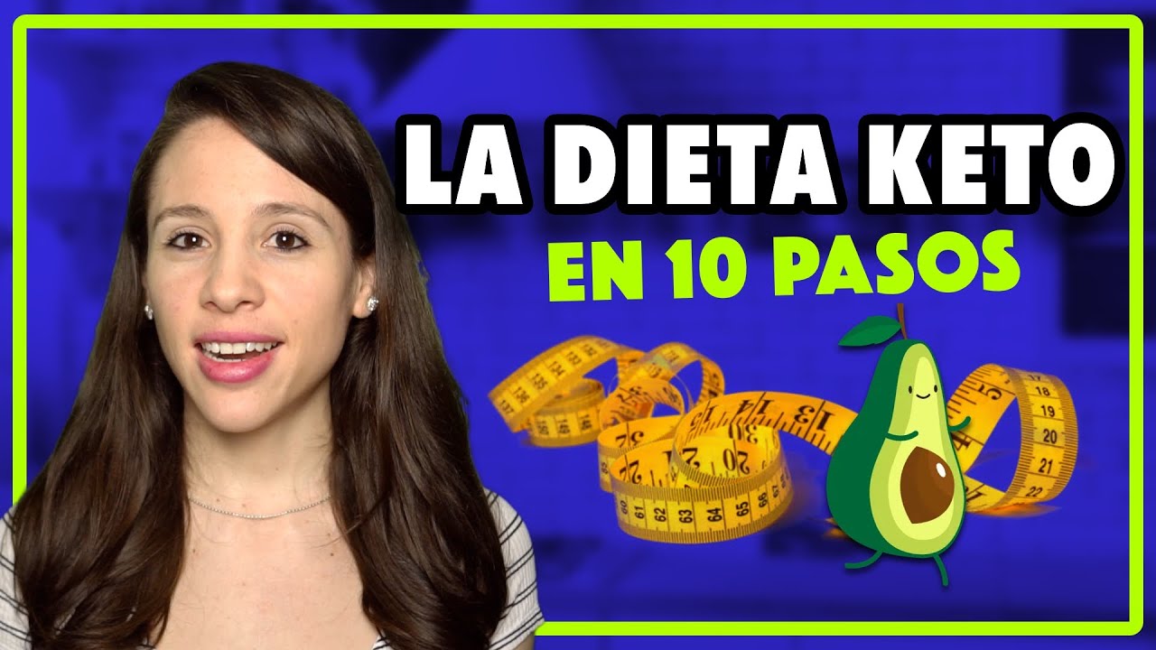 Los 10 pasos para EMPEZAR la DIETA KETO 🔥 y bajar de peso❗
