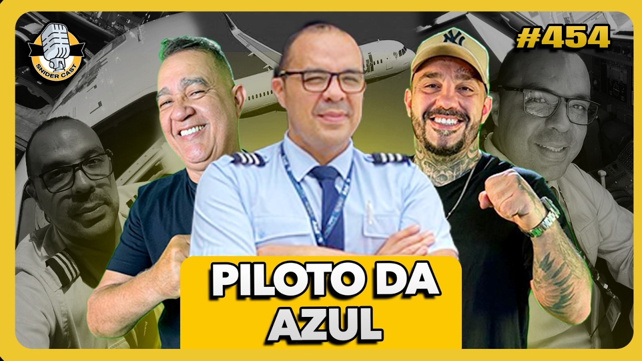 PILOTO DE AVIÃO DA AZUL  SGT. GALINDO - SNIDERCAST - #454