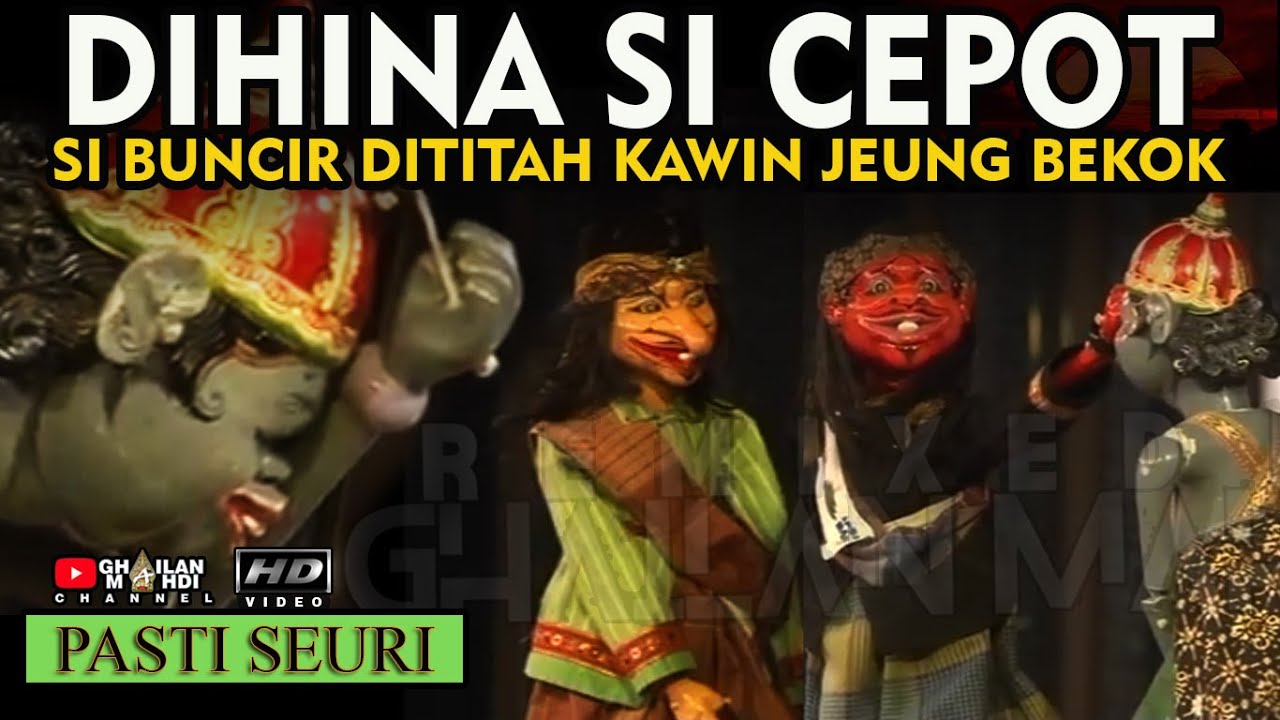 Cepot Raja Tega Wayang Golek Asep Sunandar Sunarya Hd Video