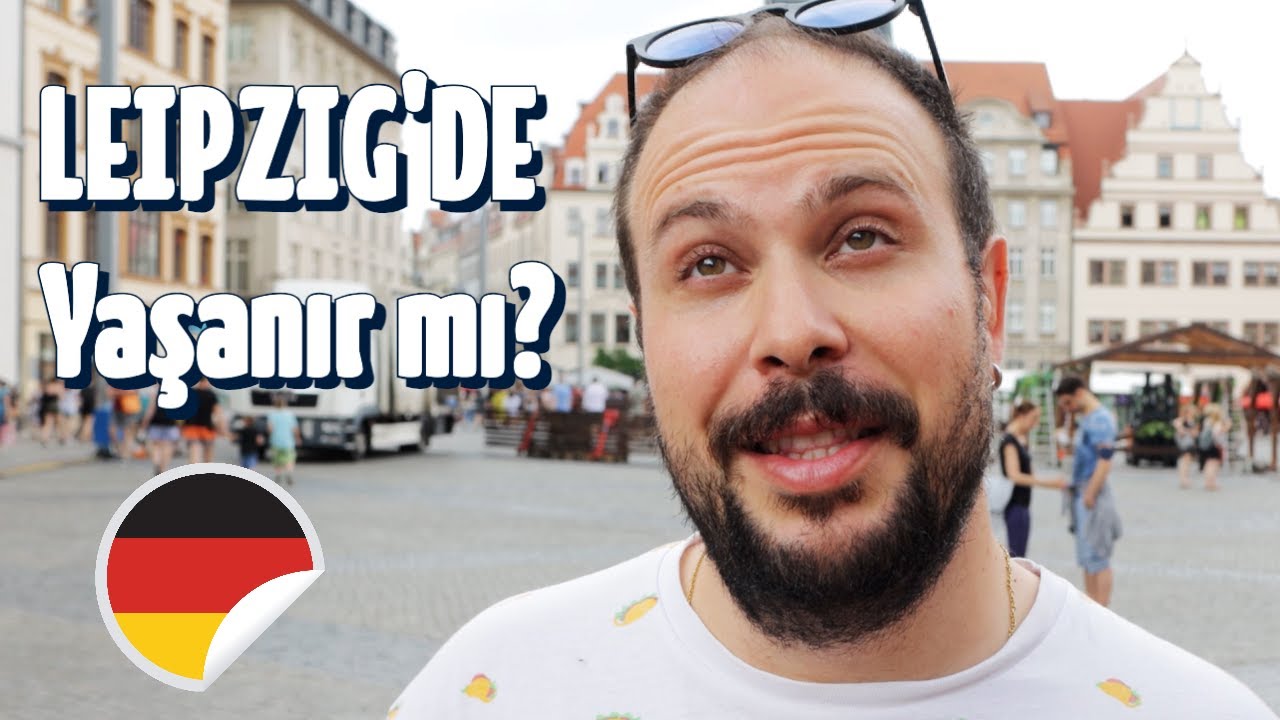 Leipzig'de Yaşanır mı?