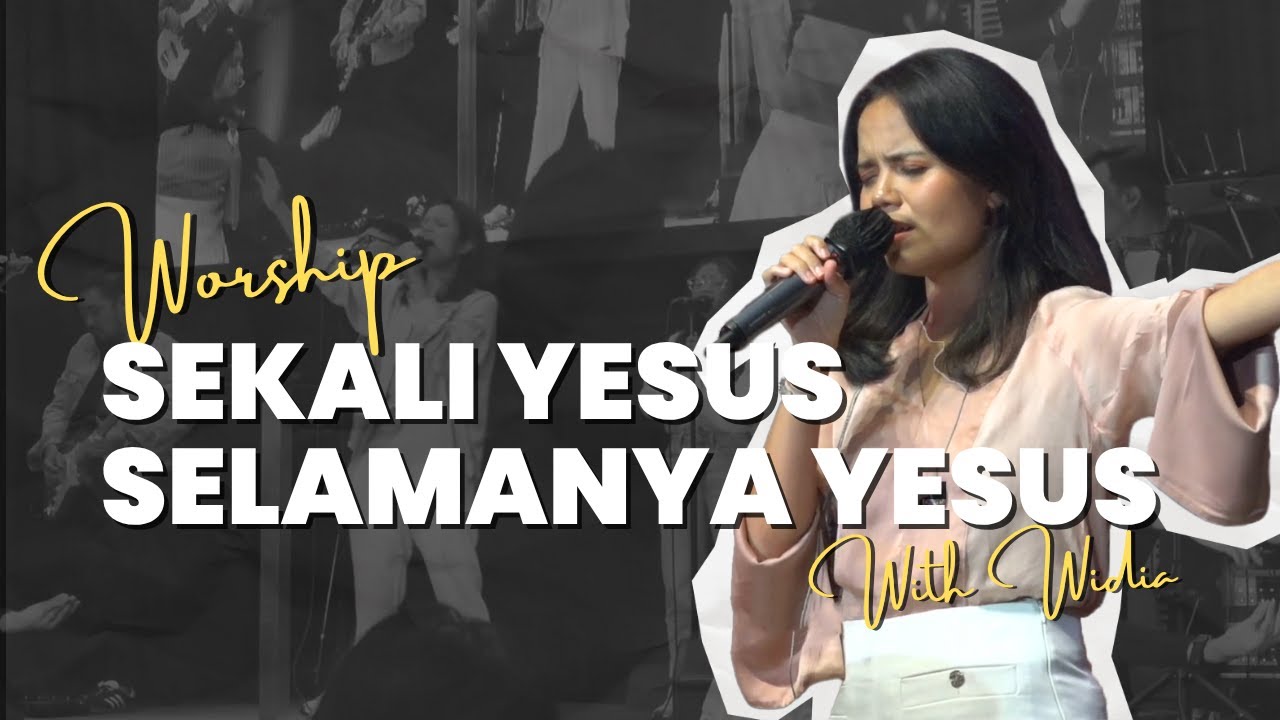 Worship With Josephine Widia | Sekali Yesus Selamanya Yesus (Franky Kuncoro) | GBI Fatmawati 25