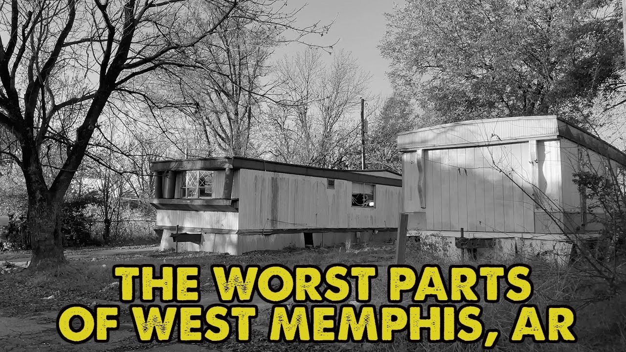 The Worst Parts of West Memphis, Arkansas Aren't That Bad, Actually