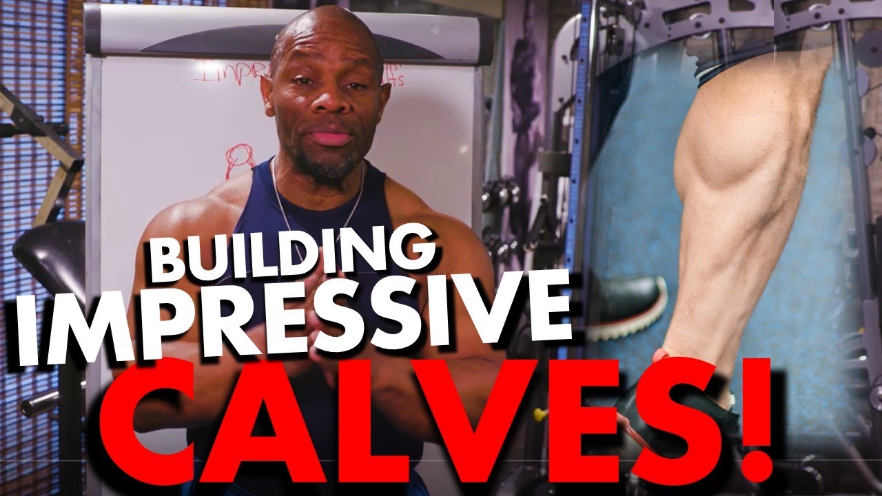 BUILDING IMPRESSIVE CALVES (Hint: The Tibialis!)