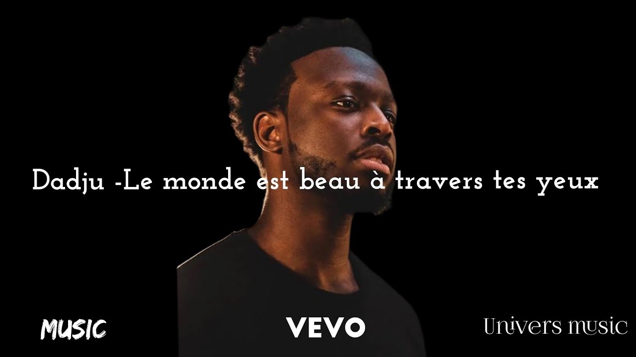 Dadju -Le monde est beau|Clip musical