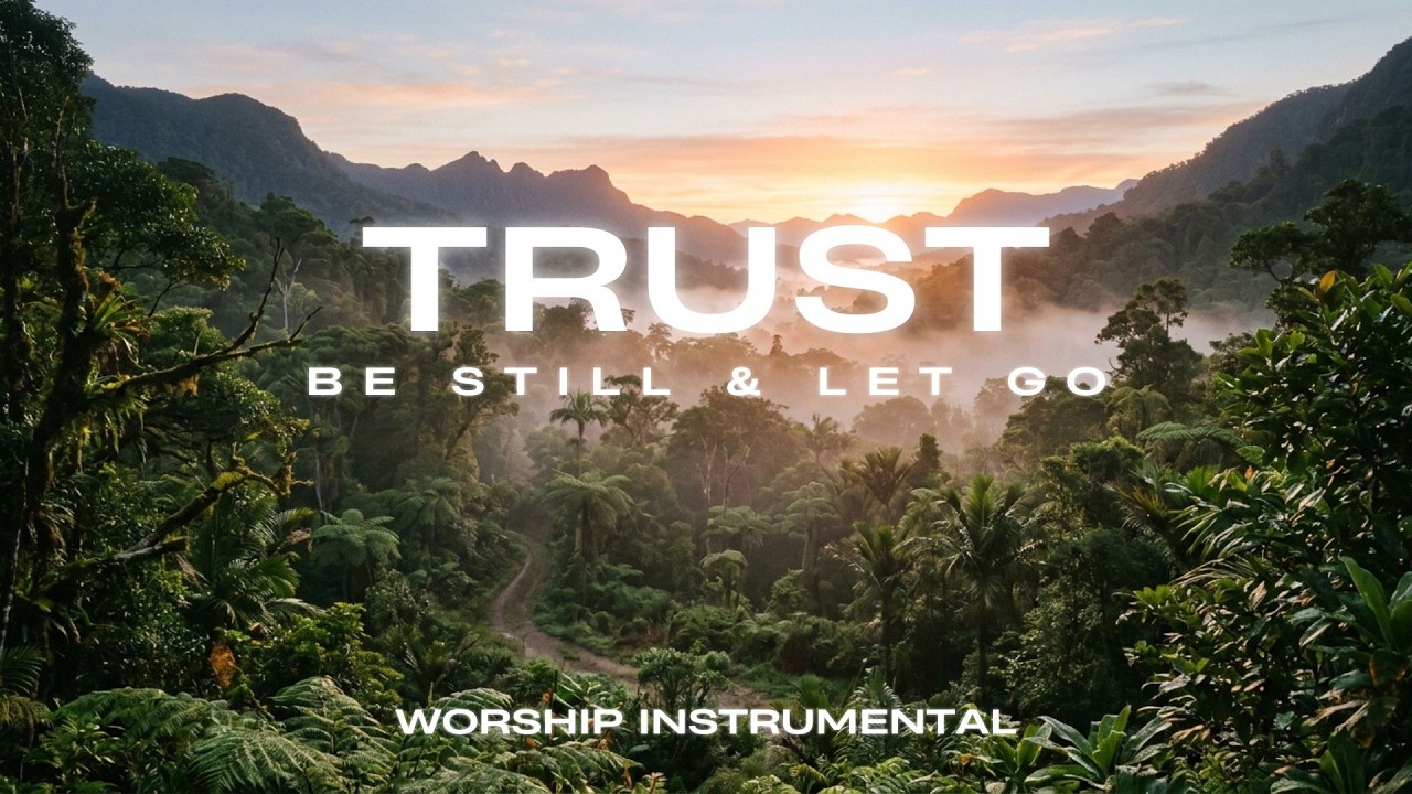 TRUST in the Lord 🤍 | Soaking Worship Instrumental for Deep Peace & Prayer