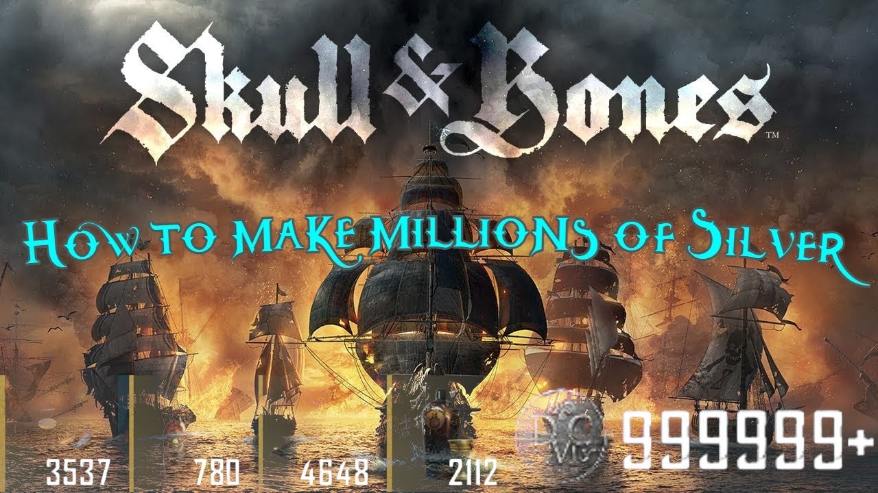 How to make Millions of Silver if you didn't know - Skull and Bones