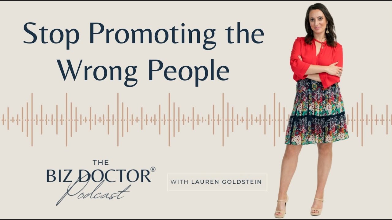 Stop Promoting the Wrong People (Ep 99)