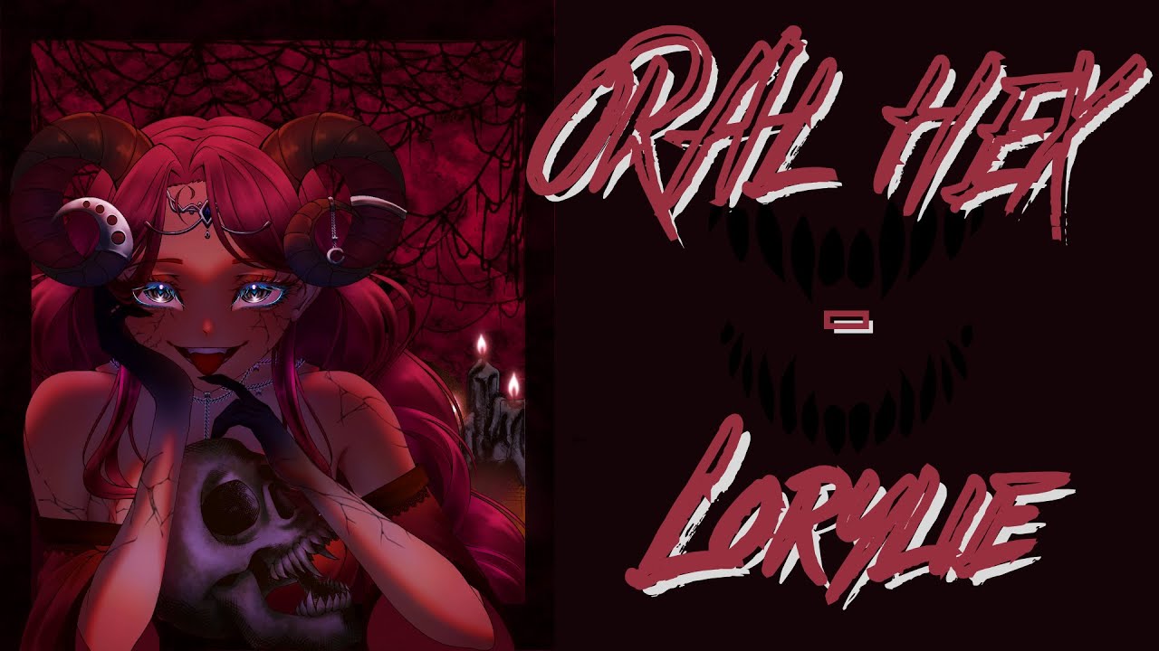 Lorylie [Cover] - ORAL HEX (Spell on You)