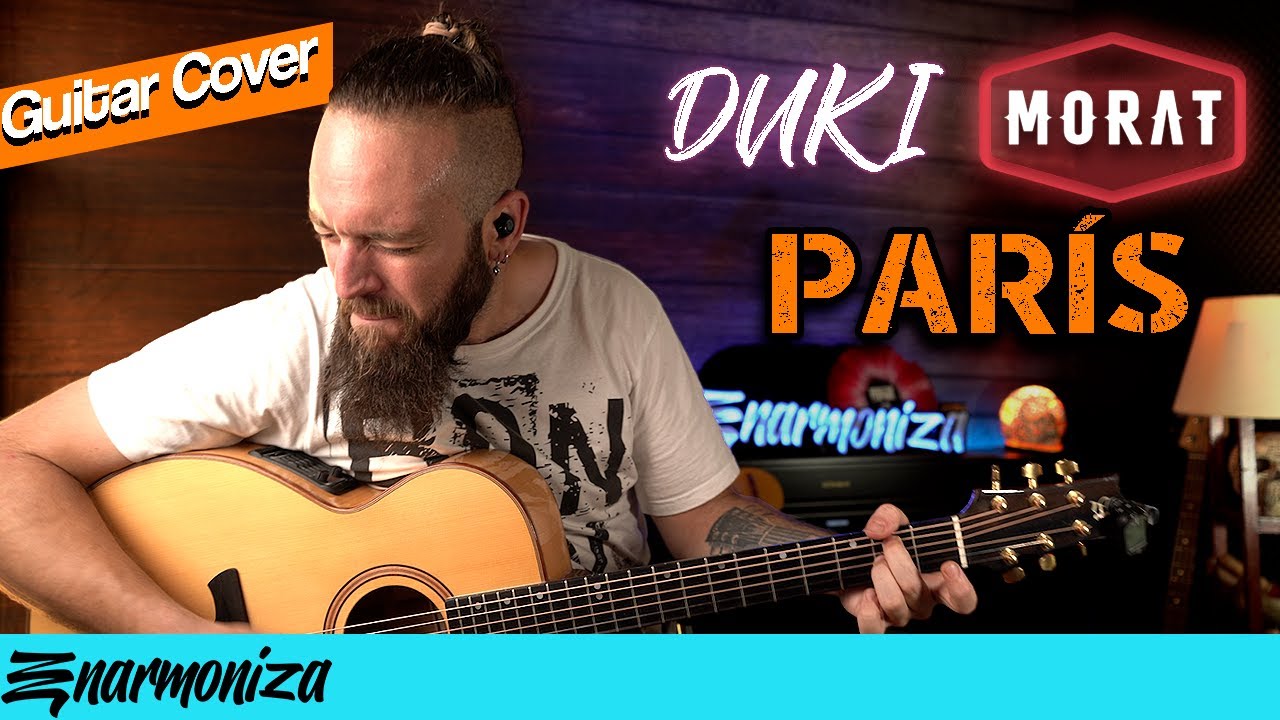 Morat, Duki - París [Guitar Cover + Acordes]