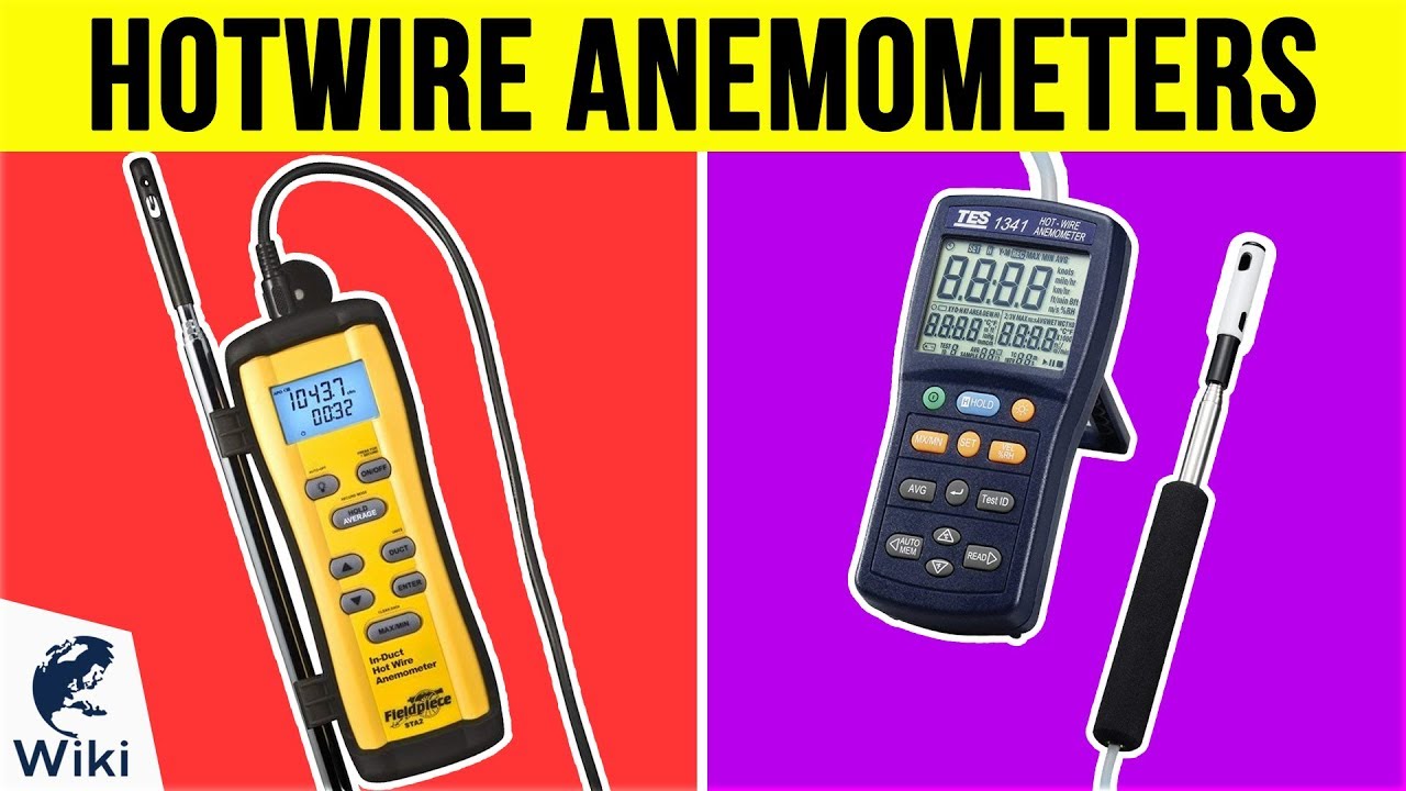 10 Best Hotwire Anemometers 2019