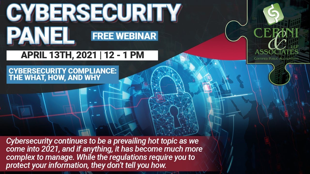 Cybersecurity Compliance: The What, How, and Why