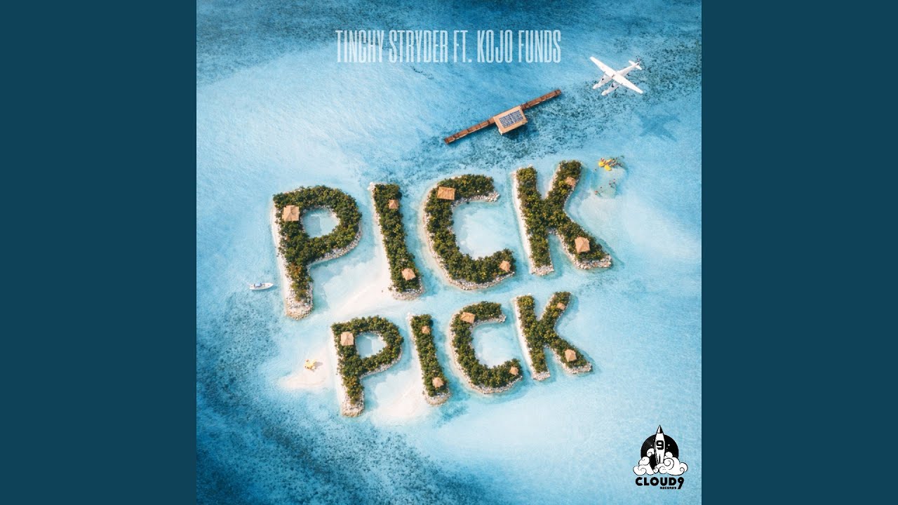 Pick Pick (feat. Kojo Funds)