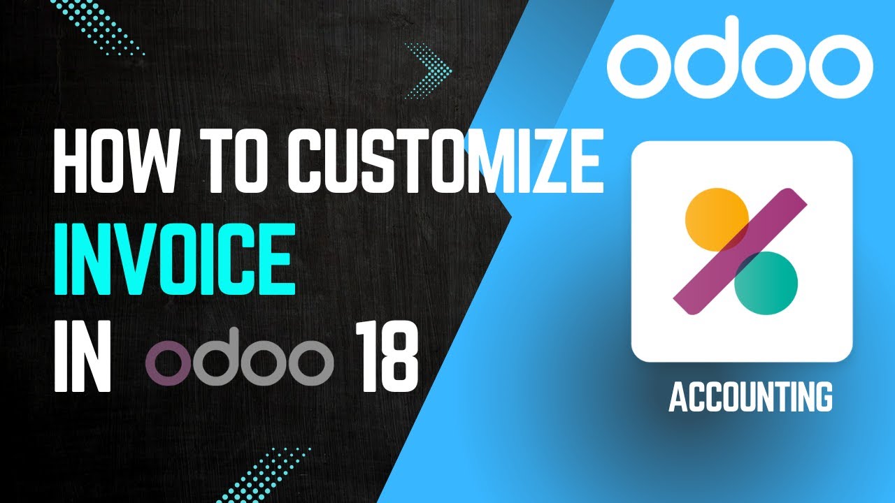 How to Configure & Customize Invoice Templates in Odoo 18 in Urdu/Hindi