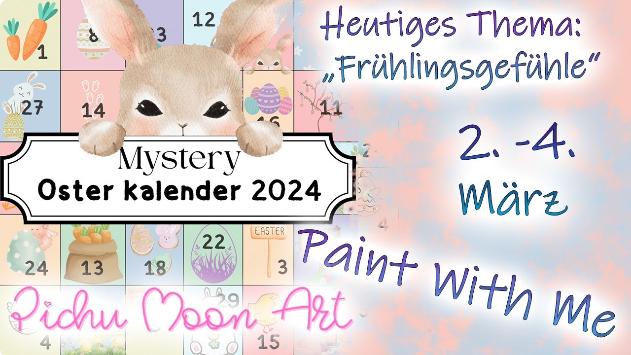 Paint With Me - SPOILER - Oster Mystery von PichuMoonArt | 1. März endlich ist es soweit