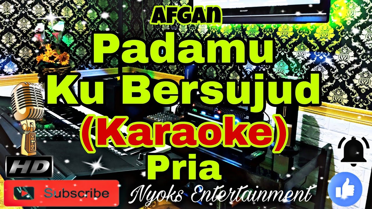 PADAMU KU BERSUJUD - AFGAN (Karaoke) Religi || Nada Pria || G minor