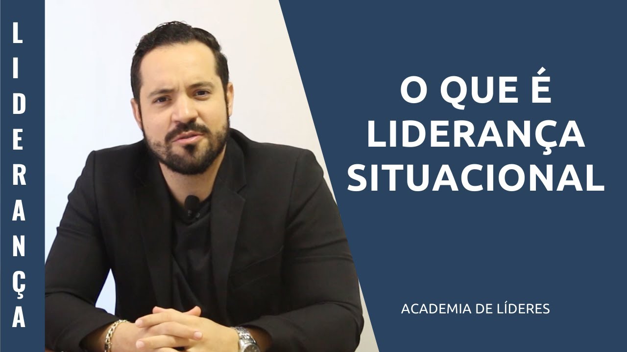 O que &eacute; lideran&ccedil;a situacional