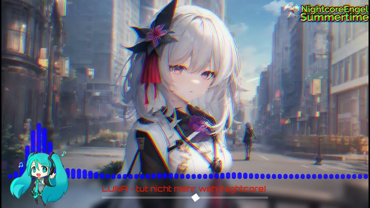 LUNA - tut nicht mehr weh (Nightcore) | #Nightcoreweeks