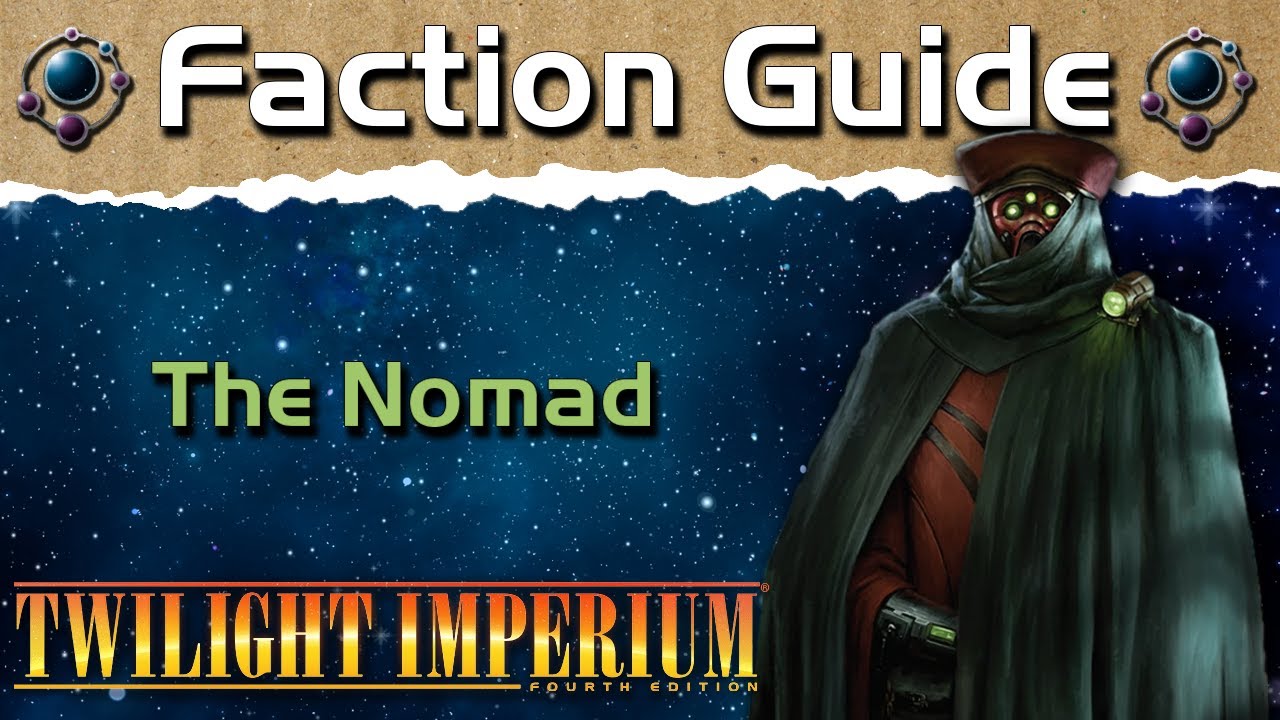 Base Game + PoK ONLY Faction Guide | The Nomad